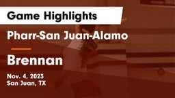 Pharr-San Juan-Alamo  vs Brennan  Game Highlights - Nov. 4, 2023