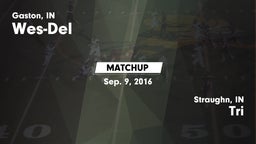 Matchup: Wes-Del  vs. Tri  2016