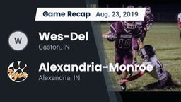 Recap: Wes-Del  vs. Alexandria-Monroe  2019
