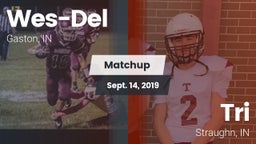 Matchup: Wes-Del  vs. Tri  2019