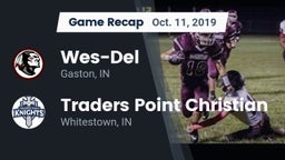 Recap: Wes-Del  vs. Traders Point Christian  2019