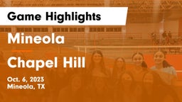 Mineola  vs Chapel Hill  Game Highlights - Oct. 6, 2023