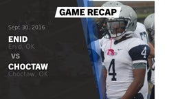 Recap: Enid  vs. Choctaw  2016