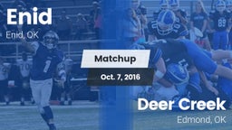 Matchup: Enid Public Schools vs. Deer Creek  2016
