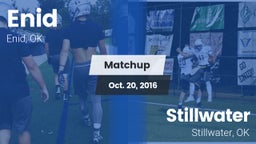 Matchup: Enid Public Schools vs. Stillwater  2016