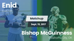 Matchup: Enid Public Schools vs. Bishop McGuinness  2017