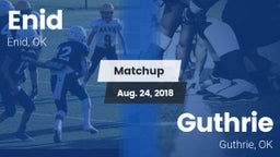 Matchup: Enid Public Schools vs. Guthrie  2018