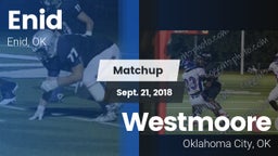 Matchup: Enid Public Schools vs. Westmoore  2018