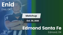 Matchup: Enid  vs. Edmond Santa Fe 2020