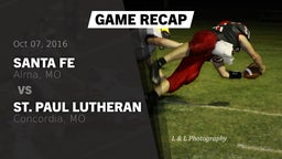 Recap: Santa Fe  vs. St. Paul Lutheran  2016