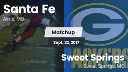 Matchup: Santa Fe  vs. Sweet Springs  2017