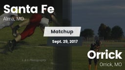 Matchup: Santa Fe  vs. Orrick  2017