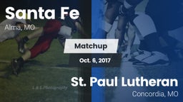 Matchup: Santa Fe  vs. St. Paul Lutheran  2017