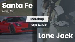 Matchup: Santa Fe  vs. Lone Jack 2019