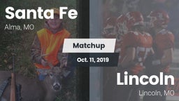 Matchup: Santa Fe  vs. Lincoln  2019