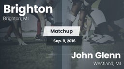 Matchup: Brighton  vs. John Glenn  2016
