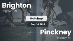 Matchup: Brighton  vs. Pinckney  2016