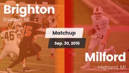 Matchup: Brighton  vs. Milford  2016