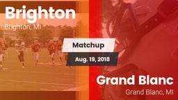 Matchup: Brighton  vs. Grand Blanc  2018