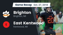 Recap: Brighton  vs. East Kentwood  2018