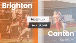 Matchup: Brighton  vs. Canton  2019