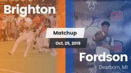 Matchup: Brighton  vs. Fordson  2019