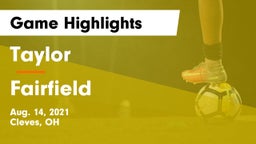 Taylor  vs Fairfield  Game Highlights - Aug. 14, 2021