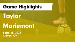 Taylor  vs Mariemont  Game Highlights - Sept. 13, 2023