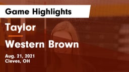 Taylor  vs Western Brown Game Highlights - Aug. 21, 2021