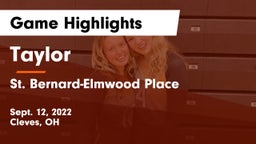Taylor  vs St. Bernard-Elmwood Place  Game Highlights - Sept. 12, 2022