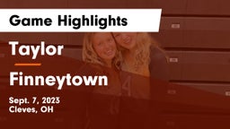 Taylor  vs Finneytown  Game Highlights - Sept. 7, 2023