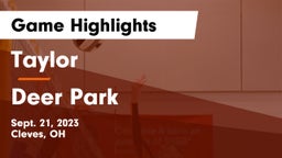 Taylor  vs Deer Park  Game Highlights - Sept. 21, 2023