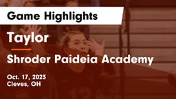 Taylor  vs Shroder Paideia Academy  Game Highlights - Oct. 17, 2023