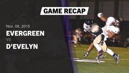 Recap: Evergreen  vs. D'Evelyn  2015