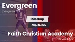 Matchup: Evergreen High vs. Faith Christian Academy 2017