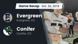 Recap: Evergreen  vs. Conifer  2018