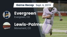 Recap: Evergreen  vs. Lewis-Palmer  2019