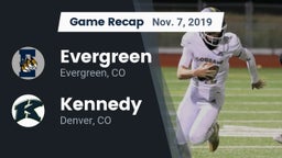 Recap: Evergreen  vs. Kennedy  2019