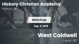 Matchup: Hickory Christian vs. West Caldwell  2016