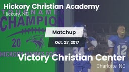 Matchup: Hickory Christian vs. Victory Christian Center  2017
