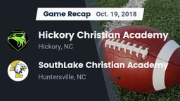 Recap: Hickory Christian Academy  vs. SouthLake Christian Academy 2018