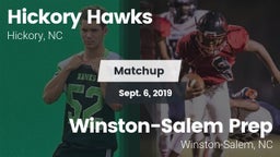 Matchup: Hickory Hawks vs. Winston-Salem Prep  2019