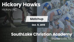 Matchup: Hickory Hawks vs. SouthLake Christian Academy 2019