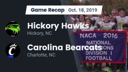 Recap: Hickory Hawks  vs. Carolina Bearcats  2019