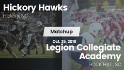 Matchup: Hickory Hawks vs. Legion Collegiate Academy 2019