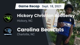 Recap: Hickory Christian Academy vs. Carolina Bearcats  2021