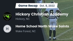 Recap: Hickory Christian Academy vs. Home School North Wake Saints 2022