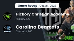 Recap: Hickory Christian Academy vs. Carolina Bearcats  2022