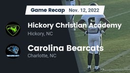 Recap: Hickory Christian Academy vs. Carolina Bearcats  2022