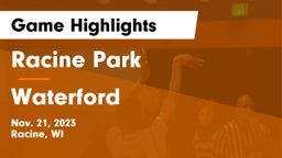 Racine Park  vs Waterford  Game Highlights - Nov. 21, 2023